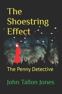 The Shoestring Effect 1