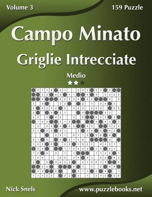 bokomslag Campo Minato Griglie Intrecciate - Medio - Volume 3 - 159 Puzzle