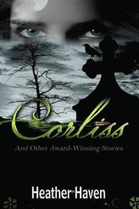 bokomslag Corliss and Other Award Winning Stories
