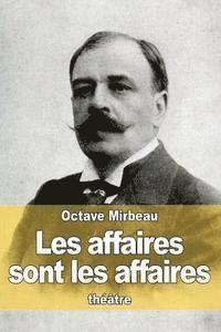 bokomslag Les affaires sont les affaires