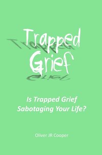 bokomslag Trapped Grief
