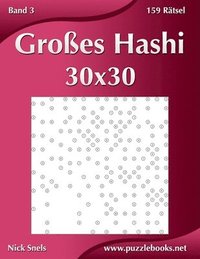 bokomslag Grosses Hashi 30x30 - Band 3 - 159 Ratsel