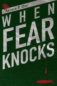 bokomslag When Fear Knocks