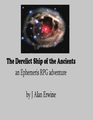 The Derelict Ship of the Ancients 1