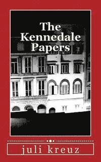 bokomslag The Kennedale Papers