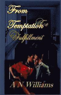 bokomslag From Temptation to Fulfillment