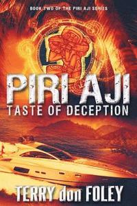 bokomslag Piri Aji: Taste of Deception
