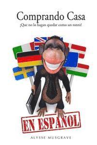 Remo Bernardini, Sandra Garduno - Comprando Casa: Que no lo hagan quedar como un tonto, Häftad