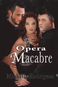 bokomslag Opera Macabre