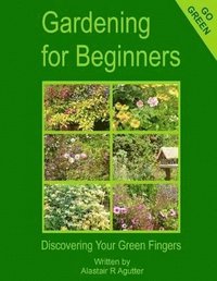 bokomslag Gardening For Beginners