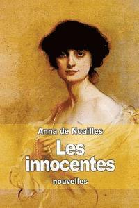 bokomslag Les innocentes: ou La sagesse des femmes