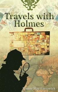 bokomslag Travels with Holmes