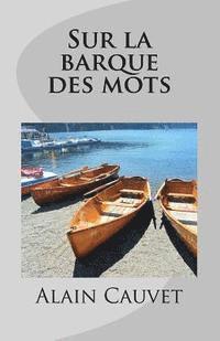 bokomslag Sur la barque des mots