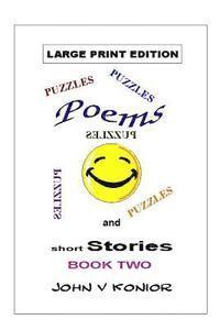 Ted J. Konior, John V. Konior - Poems, Puzzles, and Short Stories Book Two, Häftad