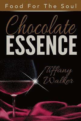 bokomslag Chocolate Essence: Food For The Soul Vol.2