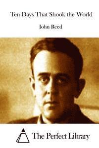 Ten Days That Shook the World