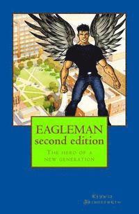 bokomslag EAGLEMAN second edition: The hero of a new generation