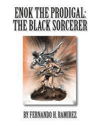 bokomslag Enok The Prodigal: The Black Sorcerer