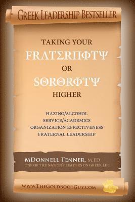 Taking Your Fraternity or Sorority Higher 1