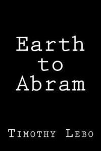 bokomslag Earth to Abram