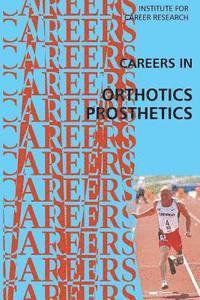 bokomslag Careers in Orthotics-Prosthetics