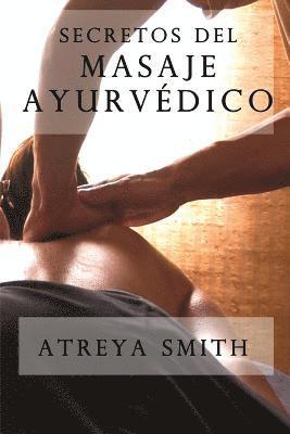 bokomslag Secretos del masaje ayurvedico