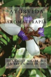 bokomslag Ayurveda y la aromaterapia