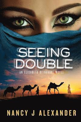 Seeing Double: An Elisabeth Reinhardt Novel 1