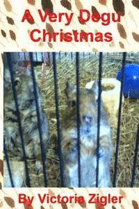 A Very Degu Christmas 1