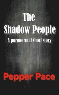 The Shadow People