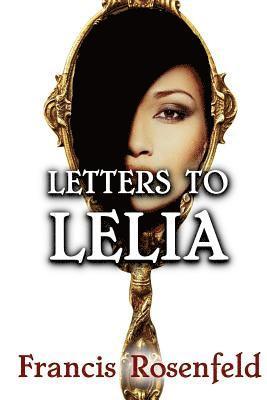 Letters to Lelia 1