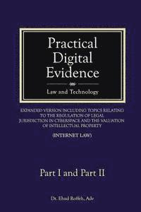 Practical Digital Evidence - Part I and Part II 1