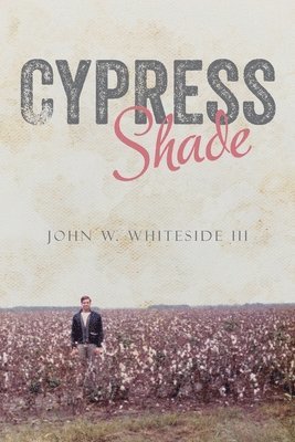 bokomslag Cypress Shade: A True Crime FBI Memoir