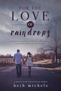 bokomslag For the Love of Raindrops