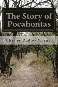 bokomslag The Story of Pocahontas
