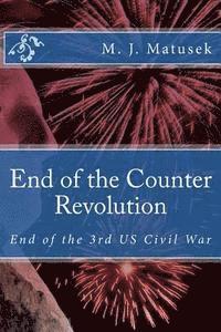 bokomslag End of the Counter Revolution