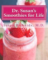 bokomslag Dr. Susan's Smoothies for Life