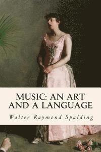 Music: An Art and a Language 1