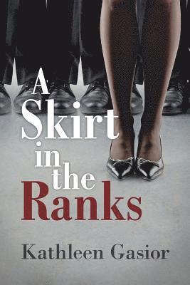 bokomslag A Skirt in the Ranks