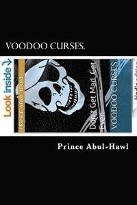 A. B. Aames, Prince Abul-Hawl - Voodoo Curses.: Don't Get Mad, Get Even, Häftad