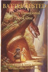 bokomslag Battle Tested Family Devotions Book One