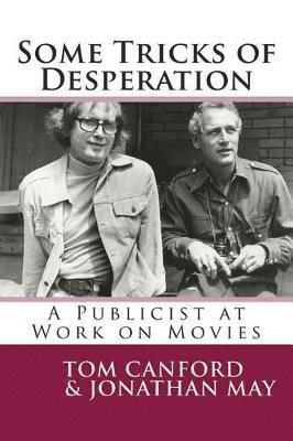 Some Tricks of Desperation