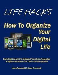 bokomslag Life Hacks: How To Organize Your Digital Life