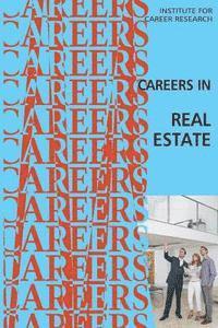 Institute for Career Research - Careers in Real Estate, Häftad