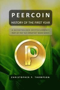 Peercoin - History of the First Year 1