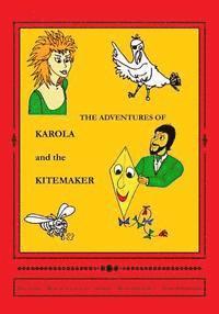 bokomslag The Adventures of Karola and the Kitemaker