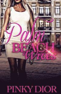 bokomslag Palm Beach Wives: 1