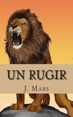 Un rugir 1