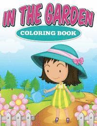 bokomslag In the Garden Coloring Book