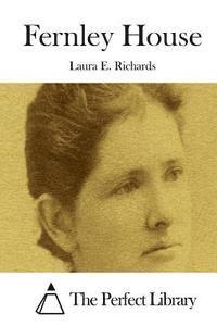 Laura E. Richards, The Perfect Library - Fernley House, Häftad